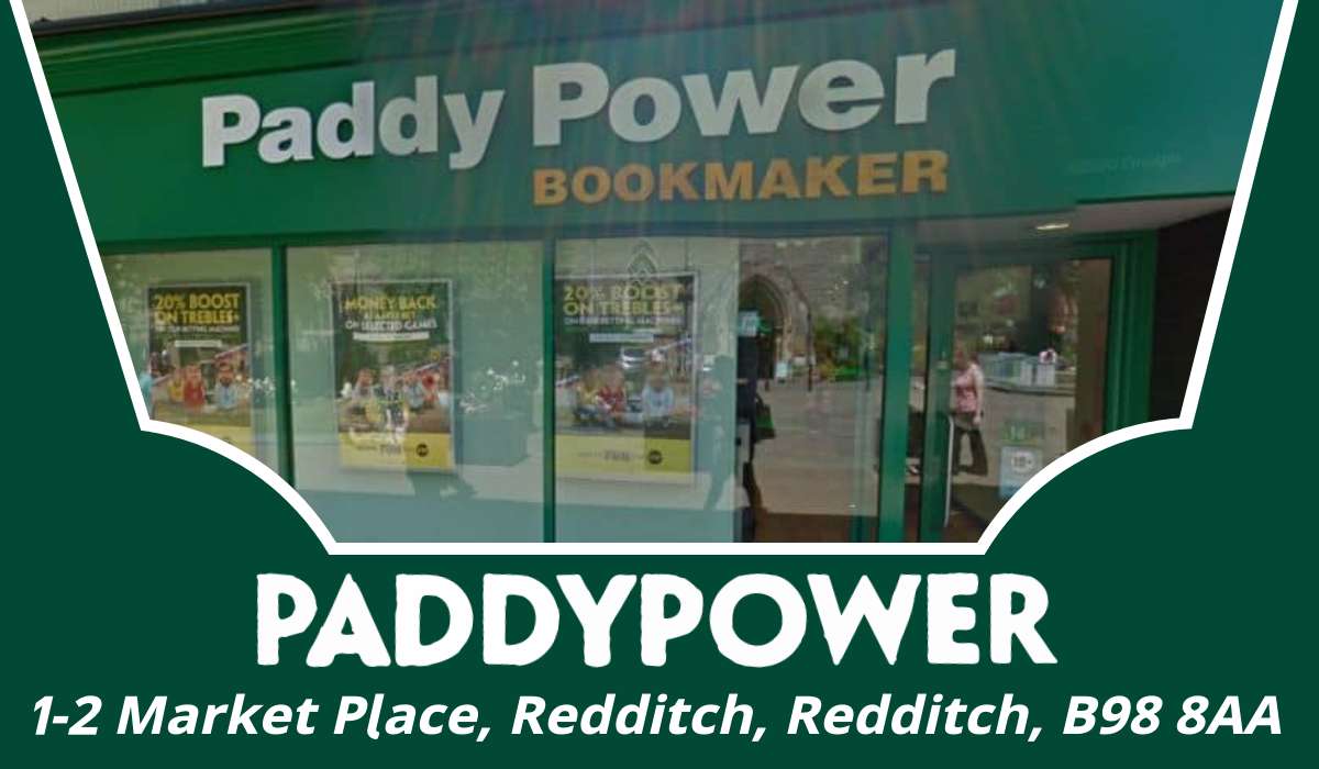 1-2 Market Place Paddy Power Redditch – Betting Shop