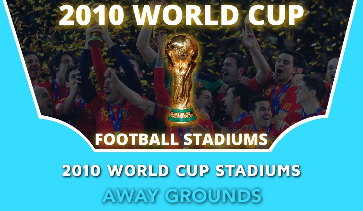 2010 World Cup Stadiums