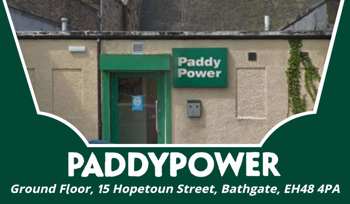 Ground Floor, 15 Hopetoun Street Paddy Power Bathgate – Betting Shop