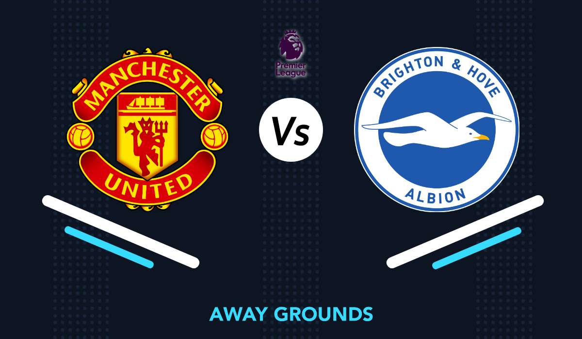 Manchester United Vs Brighton & Hove Albion