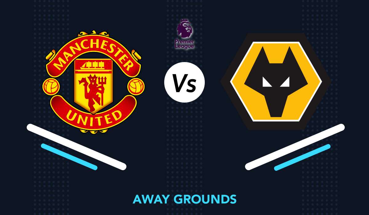 Manchester United Vs Wolverhampton Wanderers