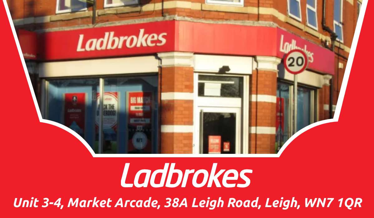 Unit 3-4, Market Arcade, 38A  Road – Ladbrokes Football Betting Shop Leigh