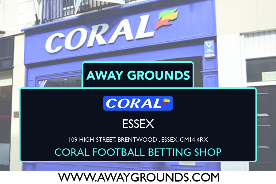 Coral Football Betting Shop Essex – 109 High Street, Brentwood