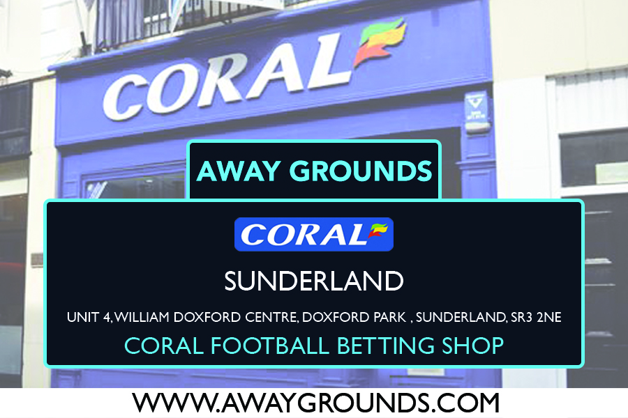 Coral Football Betting Shop Sunderland – Unit 4, William Doxford Centre, Doxford Park